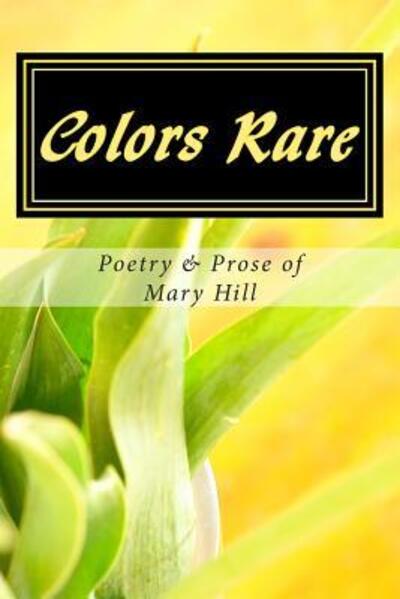 Cover for Mary Hill · Colors Rare (Taschenbuch) (2014)