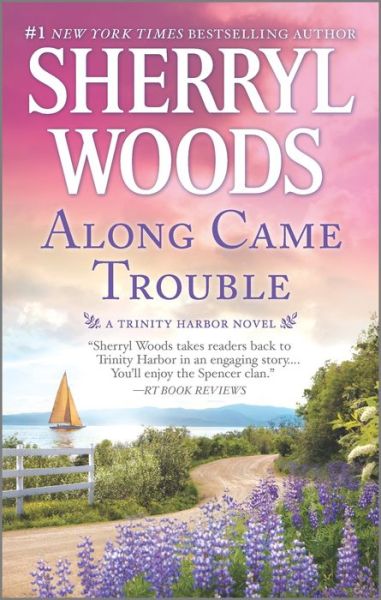 Cover for Sherryl Woods · Along Came Trouble (Buch) (2017)