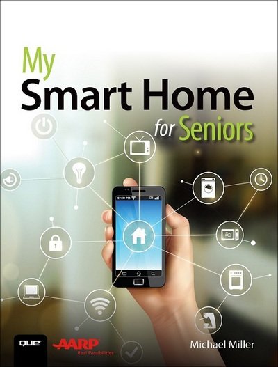 Cover for Michael Miller · My Smart Home for Seniors - My... (Taschenbuch) (2017)