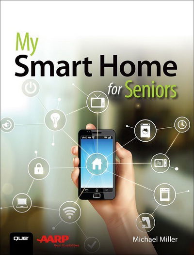 Cover for Michael Miller · My Smart Home for Seniors - My... (Paperback Book) (2017)