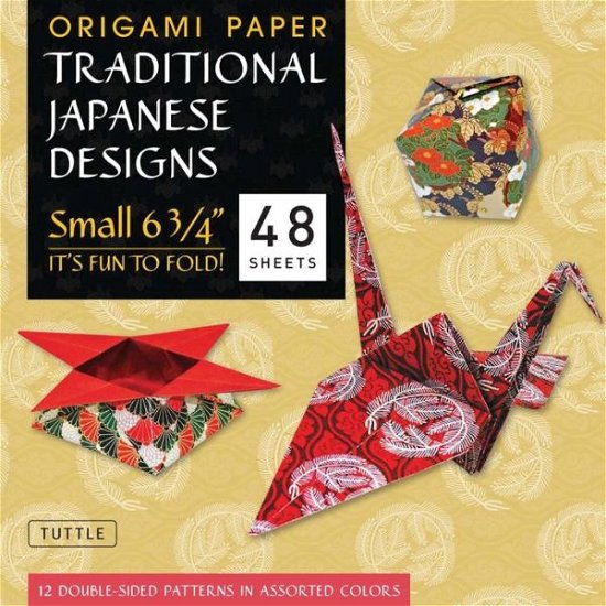 Cover for Tuttle Publishing · Origami Paper - Traditional Japanese Designs - Small 6 3/4&quot;: Tuttle Origami Paper: 48 Origami Sheets Printed with 12 Different Patterns: Instructions for 6 Projects Included (Papirvare) (2011)