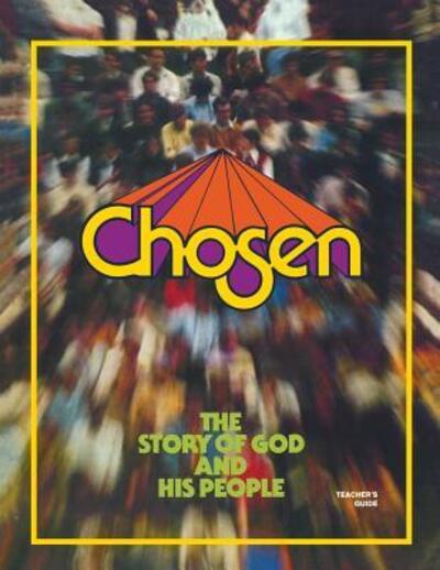 Cover for Daniel J. Simundson · Chosen Tch (Chosen) (Paperback Book) (1976)