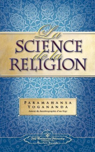Cover for Paramahansa Yogananda · Science of Religion - French (Taschenbuch) [French edition] (2012)
