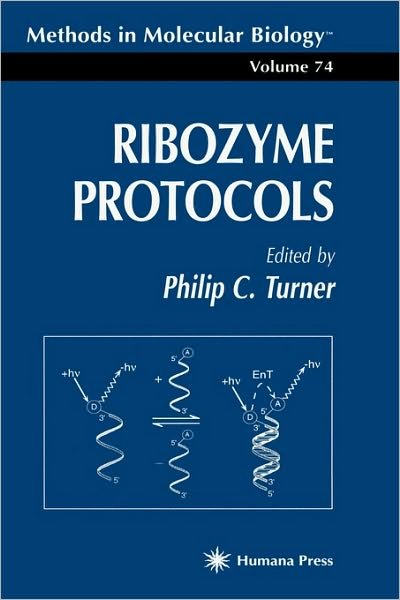Cover for P C Turner · Ribozyme Protocols - Methods in Molecular Biology (Hardcover Book) [1997 edition] (1997)
