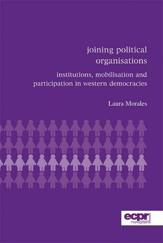 Cover for Laura Morales · Joining Political Organisations: Institutions, Mobilisation and Participation in Western Democracies (Paperback Book) (2009)