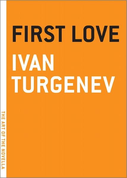 Cover for Ivan Turgenev · First Love - Art of the Novel (Paperback Bog) [New edition] (2004)