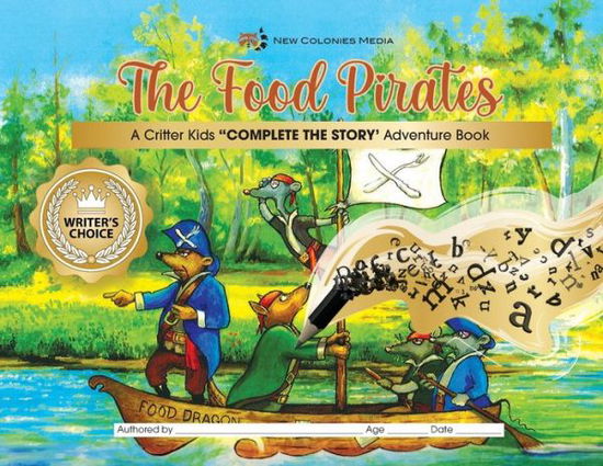 Cover for New Colonies Media 1 · Food Pirates (Book) (2023)