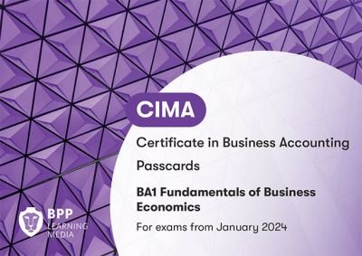 Cover for BPP Learning Media · CIMA BA1 Fundamentals of Business Economics: Passcards (Spiralbok) (2023)