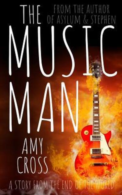 Cover for Amy Cross · The Music Man (Paperback Book) (2019)