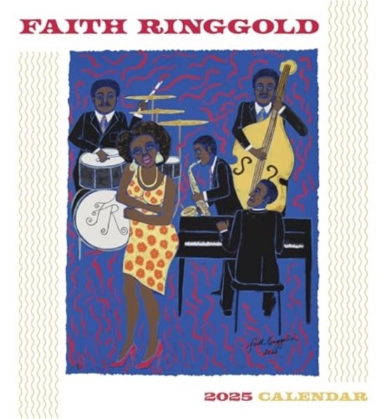 Cover for Faith Ringgold · Faith Ringgold 2025 Wall Calendar (Paperback Book) (2024)