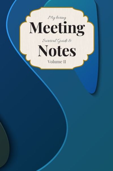 Cover for Gadfly Books · My Boring Meeting Survival Guide &amp; Notes 6x9 Meeting Notebook and Puzzle Book (Paperback Book) (2019)