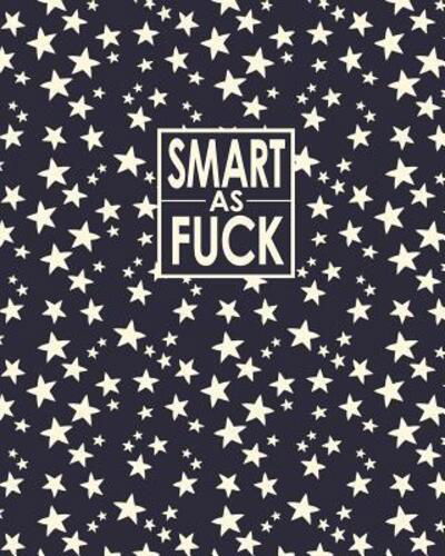 Cover for David Daniel · Smart as Fuck - Cornell Notes Notebook (Pocketbok) (2019)