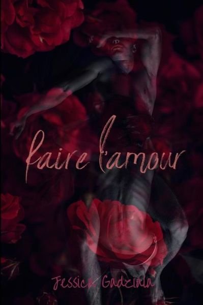 Cover for Jessica Gadziala · Faire L'amour (Paperback Book) (2019)