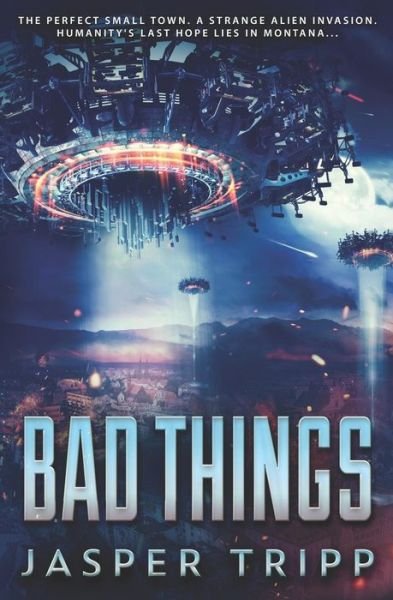 Jasper Tripp · Bad Things (Paperback Book) (2019)