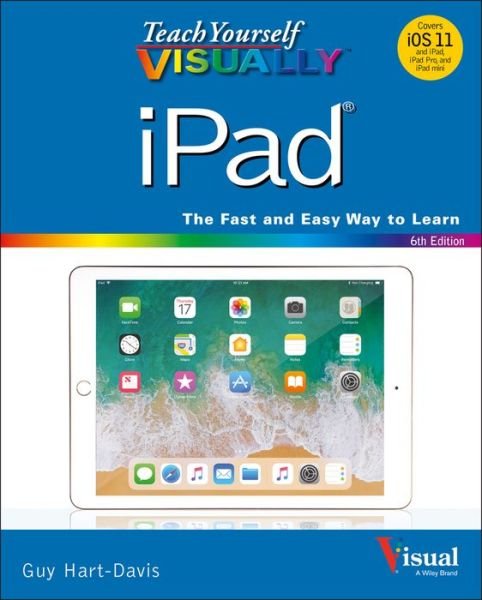 Cover for Guy Hart-Davis · Teach Yourself VISUALLY iPad - Teach Yourself VISUALLY (Tech) (Paperback Book) (2018)