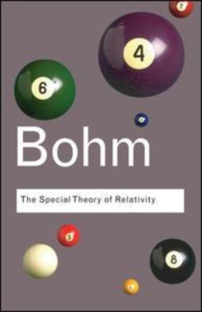 Cover for David Bohm · The Special Theory of Relativity - Routledge Classics (Inbunden Bok) (2015)