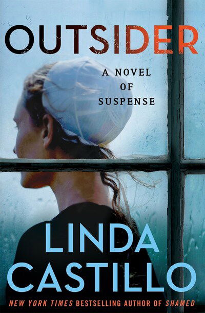 Cover for Linda Castillo · Outsider: A Kate Burkholder Novel - Kate Burkholder (Hardcover bog) (2020)