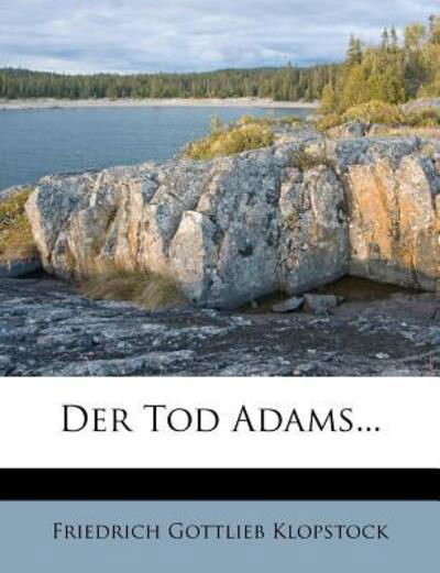 Cover for Klopstock · Der Tod Adams. (Book)
