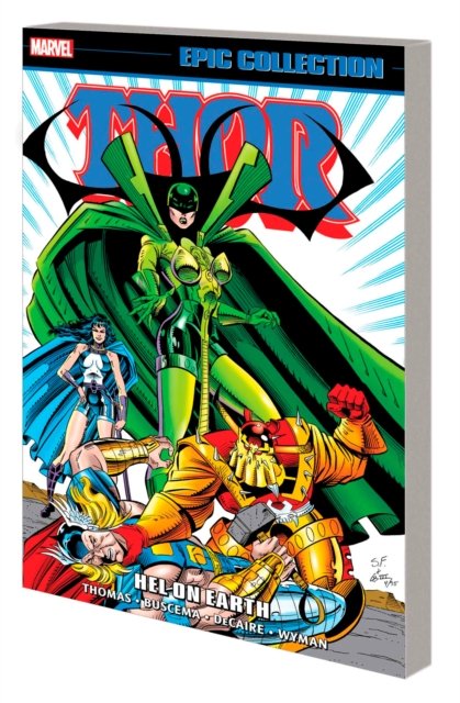 Thor Epic Collection: Hel on Earth - Roy Thomas - Books - Marvel Comics - 9781302951894 - July 18, 2023