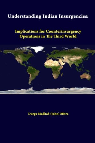 Cover for Durga Madhab (John) Mitra · Understanding Indian Insurgencies: Implications for Counterinsurgency Operations in the Third World (Pocketbok) (2014)