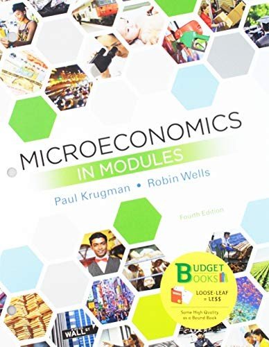 Cover for Paul Krugman · Loose-Leaf Version for Microeconomics in Modules 4e &amp; SaplingPlus for Microeconomics in Modules (Løsblad) (2018)
