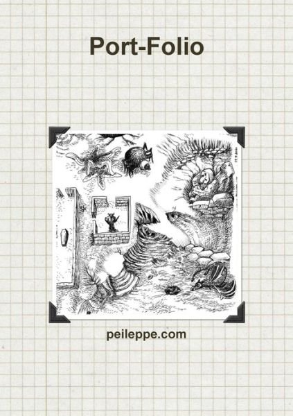 Cover for Peileppe Production · Port-Folio (Book) (2010)