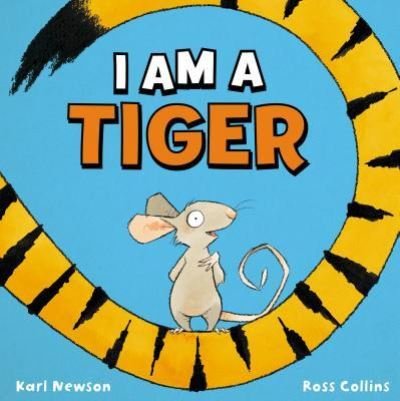 Cover for Karl Newson · I Am a Tiger (Buch) (2019)