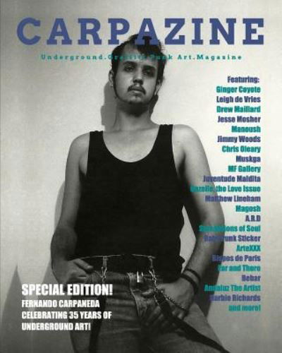 Carpazine Art Magazine - Carpazine - Livros - Blurb - 9781364638894 - 12 de dezembro de 2015