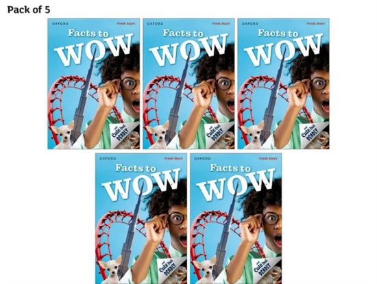 Read Write Inc. Fresh Start Readers: Book 12: Facts to Wow & Cute but Deadly - Pack of 5 - Read Write Inc. Fresh Start Readers - Jilly Hunt - Książki - Oxford University Press - 9781382052894 - 6 stycznia 2025