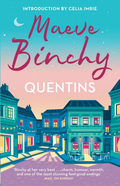 Cover for Maeve Binchy · Quentins: With a new introduction by Celia Imrie (Pocketbok) (2024)