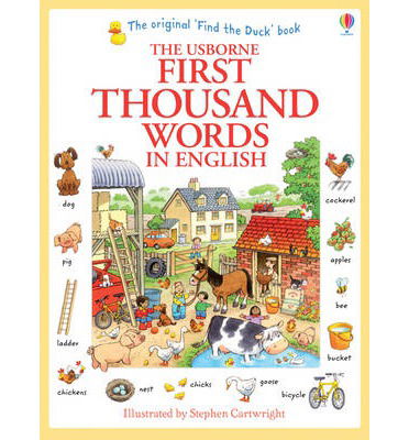 First Thousand Words in English - First Thousand Words - Heather Amery - Boeken - Usborne Publishing Ltd - 9781409562894 - 1 augustus 2013