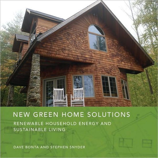 Cover for Dave Bonta · The New Green Home (Paperback Book) (2008)