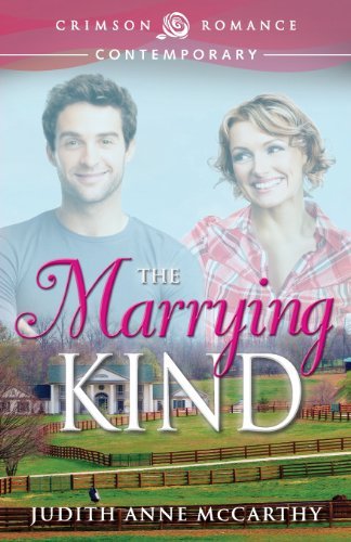 Judith Anne Mccarthy · The Marrying Kind (Paperback Book) (2013)