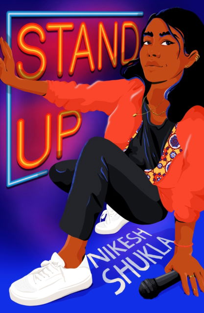 Stand Up - Nikesh Shukla - Książki - Hachette Children's Group - 9781444969894 - 2 marca 2023