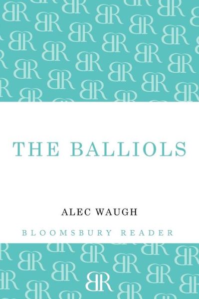 Cover for Alec Waugh · The Balliols (Paperback Book) (2012)