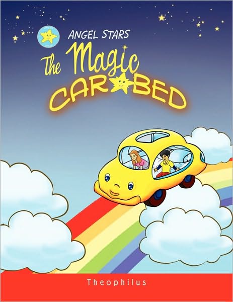 Cover for Theophilus · The Magic Car Bed (Paperback Book) (2010)