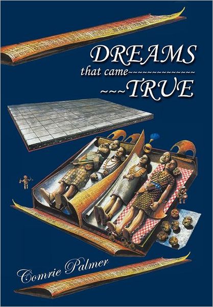 Cover for Comrie Palmer · Dreams That Came True (Hardcover Book) (2011)