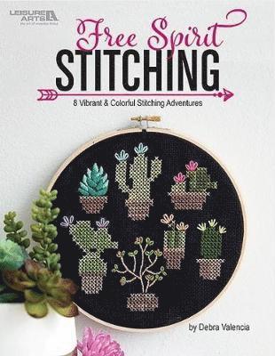 Cover for Debra Valencia · Free Spirit Stitching: 8 Vibrant &amp; Colorful Stitching Adventures (Paperback Book) (2019)