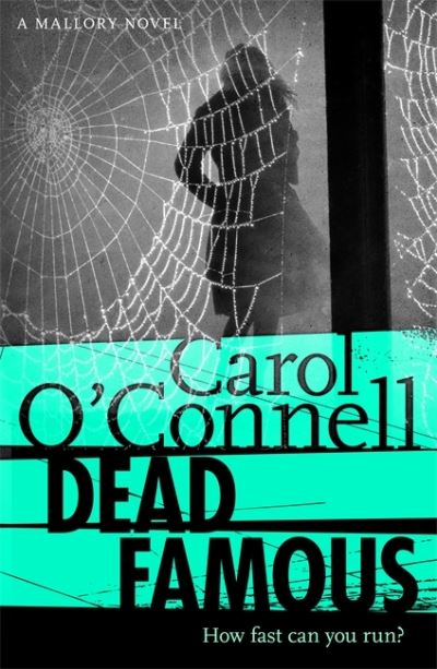 Cover for Carol O'Connell · Dead Famous (Paperback Book) (2014)