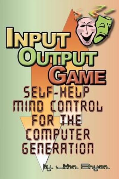 Cover for John Bryan · Input-output Game (Paperback Bog) (2012)