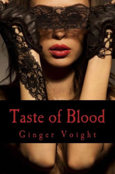 Cover for Ginger Voight · Taste of Blood: a Reese Mackenzie Novel (Taschenbuch) (2012)