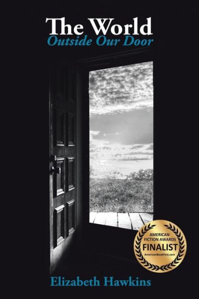 Cover for Elizabeth Hawkins · The World Outside Our Door (Pocketbok) (2017)