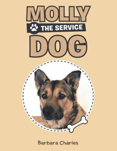 Cover for Barbara Charles · Molly the Service Dog (Paperback Book) (2017)