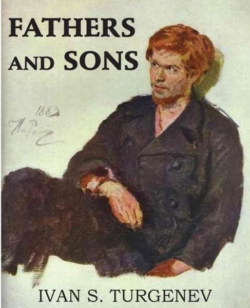 Cover for Ivan Sergeevich Turgenev · Fathers and Sons (Pocketbok) (2015)