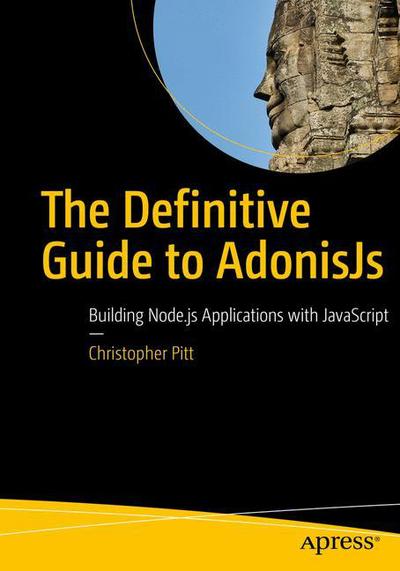 Cover for Pitt · The Definitive Guide to AdonisJs (Book) [1st edition] (2018)