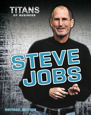 Steve Jobs - Nick Hunter - Kirjat - Heinemann Educational Books - 9781484655894 - perjantai 29. marraskuuta 2019