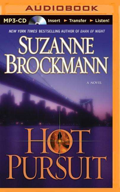 Cover for Suzanne Brockmann · Hot Pursuit (MP3-CD) (2014)