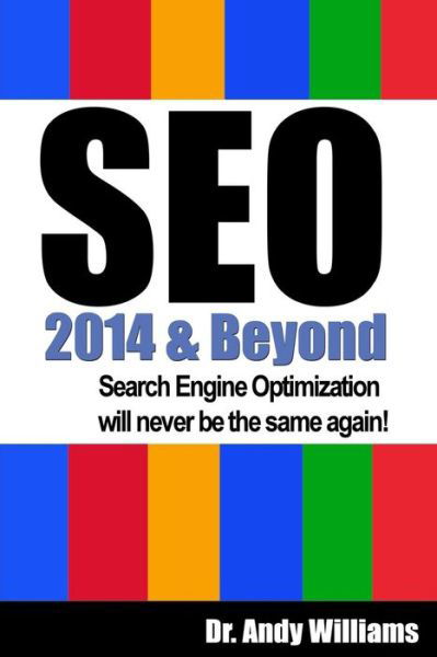 Cover for Andy Williams · SEO 2014 &amp; Beyond (Paperback Bog) (2013)