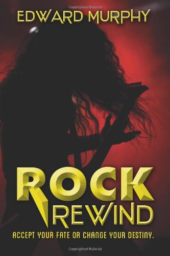 Cover for Edward Murphy · Rock Rewind (Paperback Book) (2014)