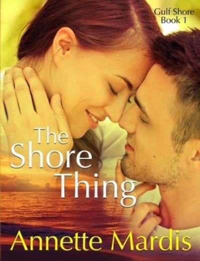 Cover for Annette Mardis · The Shore Thing (Paperback Book) (2014)